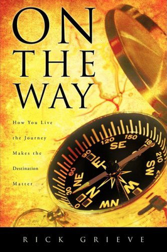 Cover for Rick Grieve · On the Way (Paperback Book) (2009)