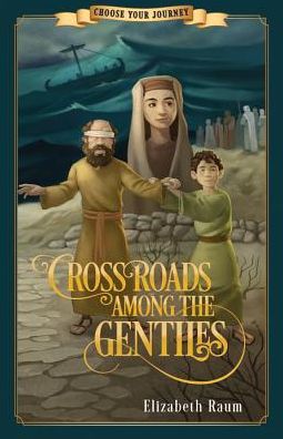 Cover for Elizabeth Raum · Crossroads among the Gentiles (Paperback Book) (2018)