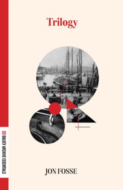Cover for Jon Fosse · Trilogy - Dalkey Archive Essentials (Paperback Bog) (2022)