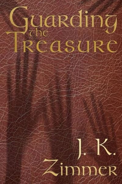 Cover for J K Zimmer · Guarding the Treasure (Paperback Book) (2015)