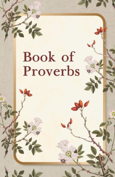 Cover for King James Bible · Book of Proverbs Paperback (Paperback Book) (2015)