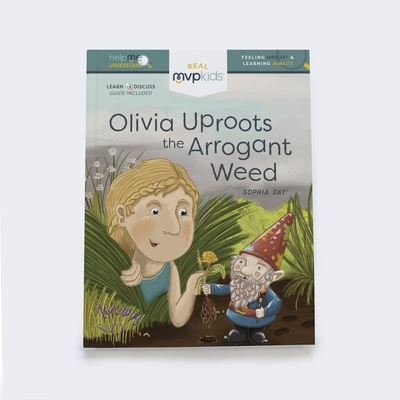 Cover for Sophia Day · Olivia Uproots the Arrogant Weed (Hardcover Book) (2019)
