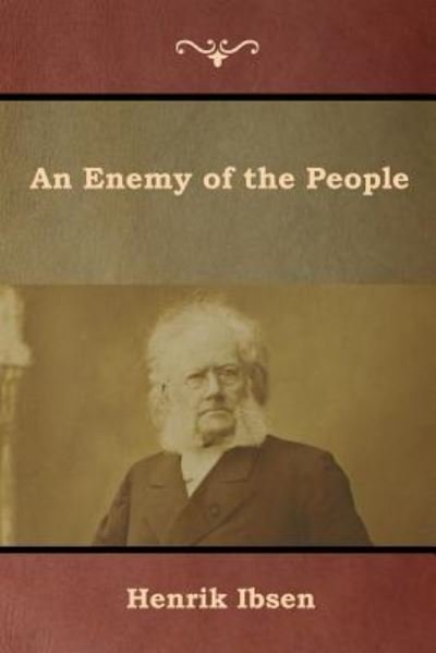 Cover for Henrik Ibsen · An Enemy of the People (Taschenbuch) (2019)