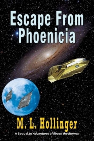 Cover for M L Hollinger · Escape From Phoenicia (Paperback Book) (2021)