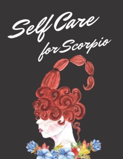 Cover for Paige Cooper Rn · Self Care For Scorpio (Paperback Bog) (2020)