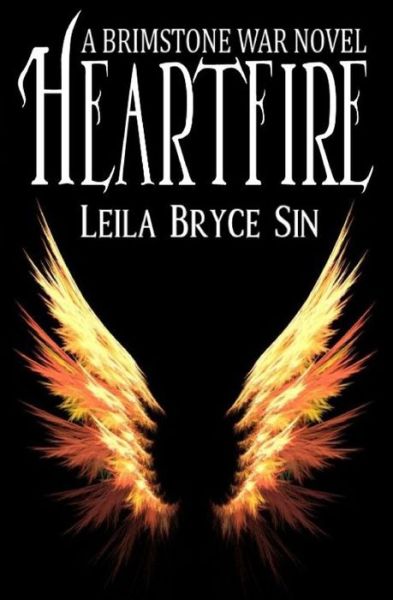 Cover for Leila Bryce Sin · Heartfire (Paperback Book) (2020)