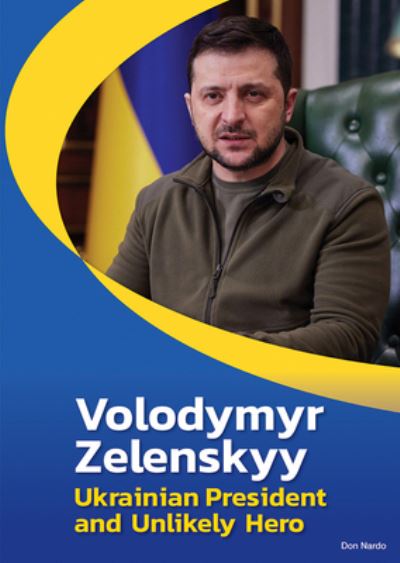 Cover for Don Nardo · Volodymyr Zelenskyy (Book) (2022)