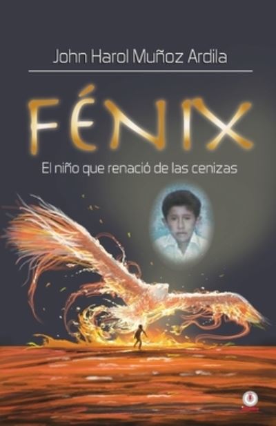 Cover for John Harol Muñoz Ardila · Fénix (Book) (2022)