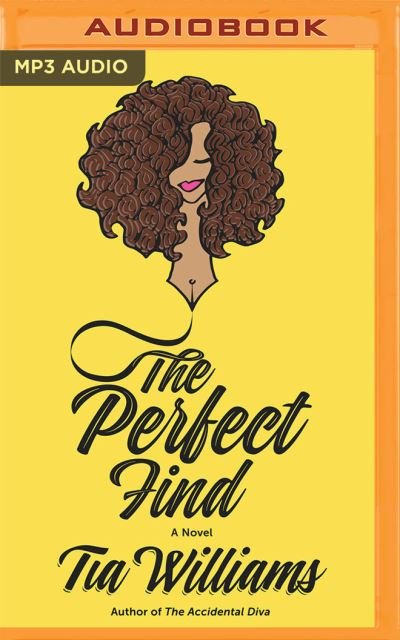 Cover for Tia Williams · The Perfect Find (CD) (2021)