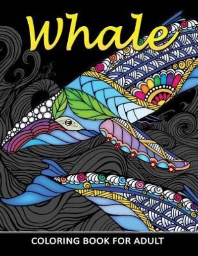 Cover for Kodomo Publishing · Whale Coloring Book for Adults (Paperback Book) (2018)