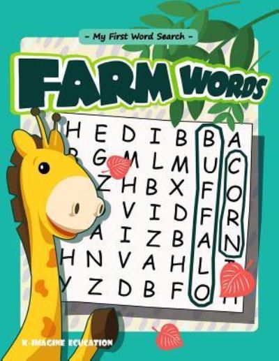 Cover for K Imagine Education · My First Word Search - Farm Words (Paperback Book) (2018)