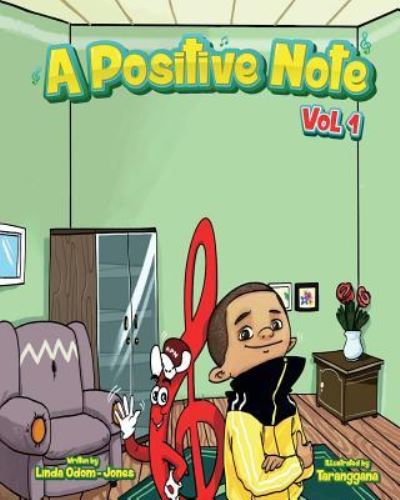 Cover for Latoya Toyiah Marquis White · A Positive Note - Volume I (Paperback Book) (2018)