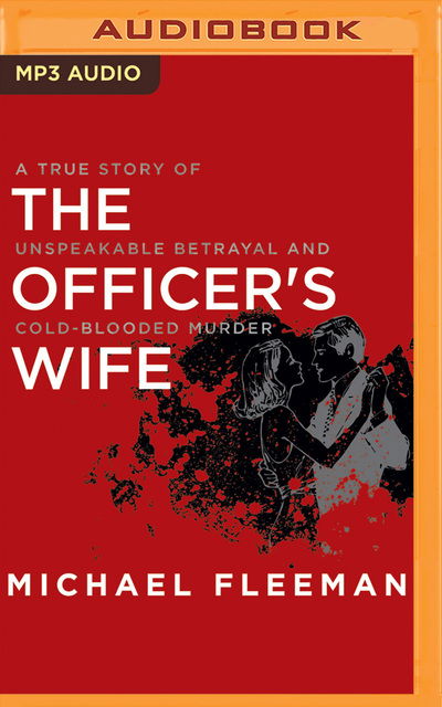 Cover for Michael Fleeman · Officer's Wife, The (MP3-CD) (2018)