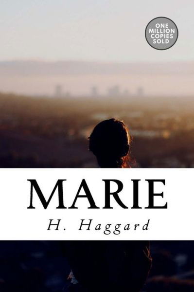 Cover for Sir H Rider Haggard · Marie (Paperback Book) (2018)