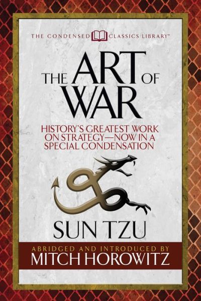 Cover for Sun Tzu · The Art of War (Condensed Classics): History's Greatest Work on Strategy--Now in a Special Condensation (Paperback Bog) (2019)