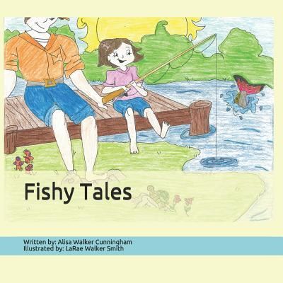 Cover for Larae Walker Smith · Fishy Tales (Paperback Book) (2018)