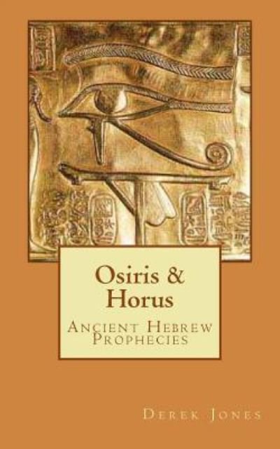 Cover for Derek a Jones · Osiris &amp; Horus (Paperback Bog) (2018)