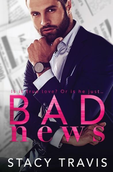 Cover for Stacy Travis · Bad News (Paperback Book) (2020)