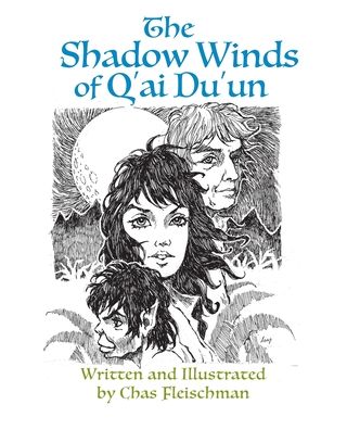 Cover for Chas Fleischman · The Shadow Winds of Q'ai Du'un (Paperback Book) (2021)