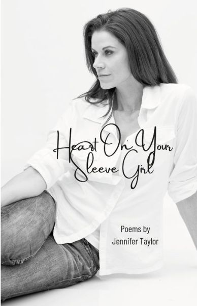 Cover for Jennifer Taylor · Heart On Your Sleeve Girl (Paperback Book) (2021)