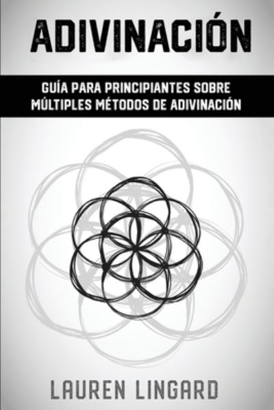 Cover for Lauren Lingard · Adivinación (Bok) (2023)