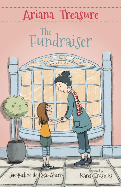 Cover for Jacqueline de Rose-Ahern · Ariana Treasure: The Fundraiser - Ariana Treasure (Paperback Book) (2025)