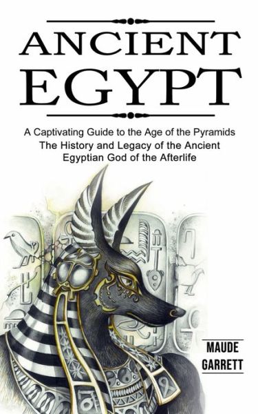 Cover for Maude Garrett · Ancient Egypt (Paperback Book) (2022)