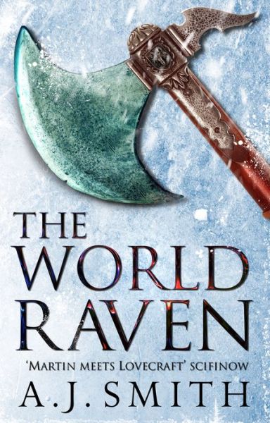 Cover for A.J. Smith · The World Raven - The Long War (Hardcover Book) (2017)