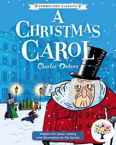 A Christmas Carol: Accessible Symbolised Edition - Symbolised Classics Reading Library: The Starter Collection (Series 1) (Taschenbuch) (2024)