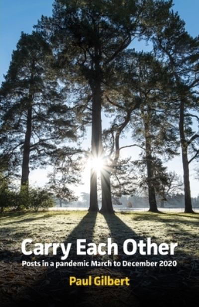 Cover for Paul Gilbert · Carry Each Other (Paperback Bog) (2020)