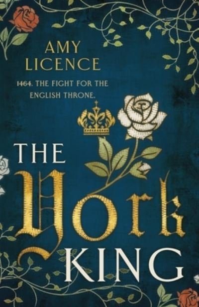 Cover for Amy Licence · The York King (Paperback Book) (2022)