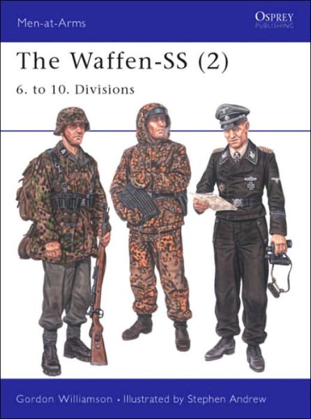 Cover for Gordon Williamson · The Waffen-SS (2): 6. to 10. Divisions - Men-at-Arms (Paperback Book) (2004)