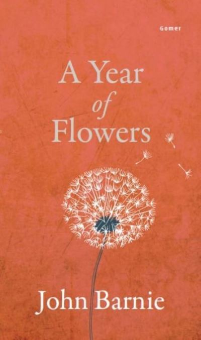 Cover for John Barnie · Year of Flowers, A (Paperback Book) (2011)