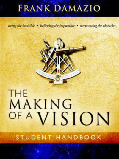 Cover for Damazio Frank · Making of a Vision (Pocketbok) (2002)