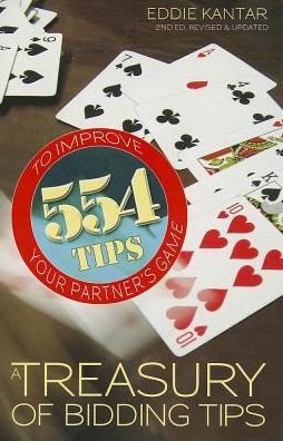 Cover for Eddie Kantar · A Treasury of Bridge Tips: 554 Bidding Tips to Improve Your Partner's Game (Paperback Book) [2 Rev edition] (2013)