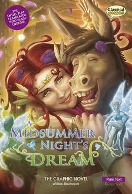 Cover for William Shakespeare · A Midsummer Night's Dream the Graphic Novel (Plain Text) (Taschenbuch) [British English edition] (2011)
