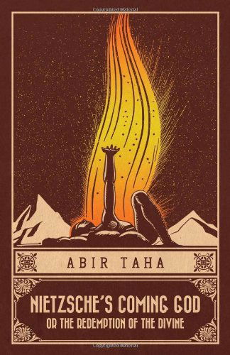 Cover for Abir Taha · Nietzsche's Coming God or the Redemption of the Divine (Paperback Book) (2013)