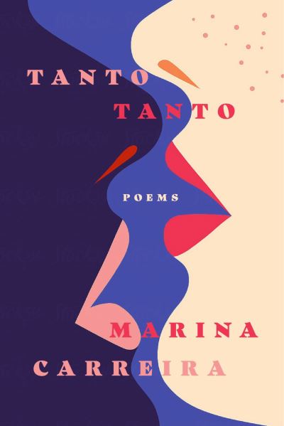 Tanto Tanto - Marina Carreira - Books - CavanKerry Press - 9781933880907 - April 4, 2022