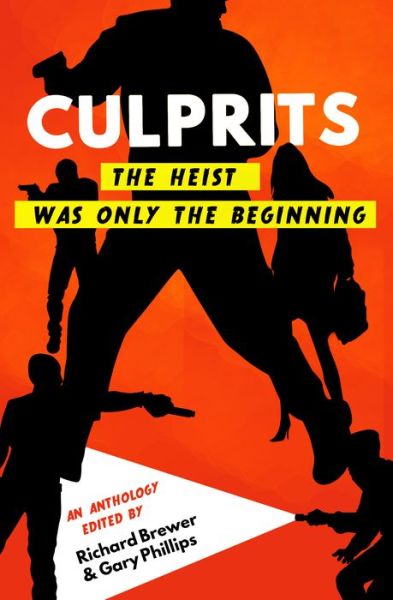 Cover for Brett Battles · Culprits: The Heist Was Just the Beginning (Paperback Book) (2018)