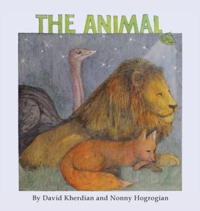 Cover for David Kherdian · The Animal (Gebundenes Buch) (2019)