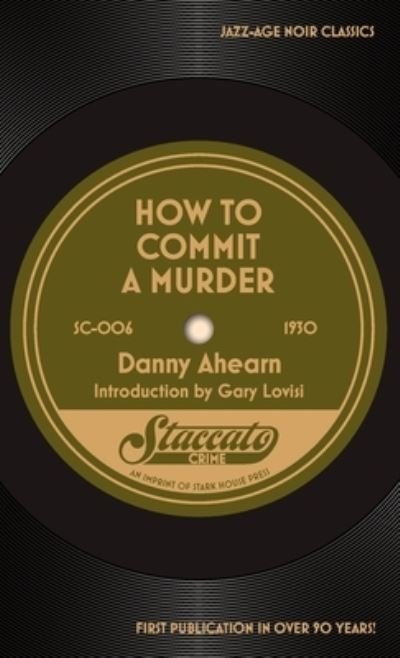 Cover for Danny Ahearn · How to Commit a Murder (Taschenbuch) (2022)