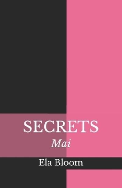 Cover for Ela Bloom · Secrets (Paperback Bog) (2019)