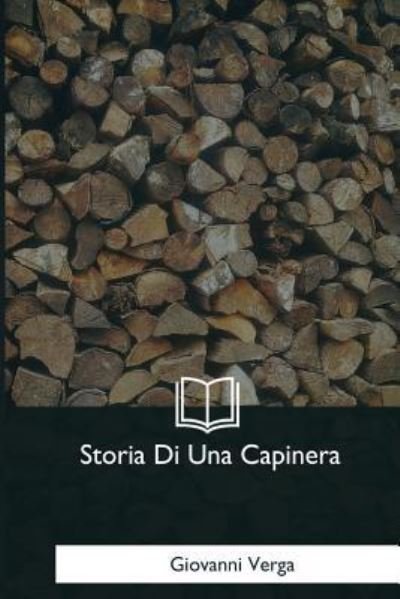 Cover for Giovanni Verga · Storia Di Una Capinera (Taschenbuch) (2017)
