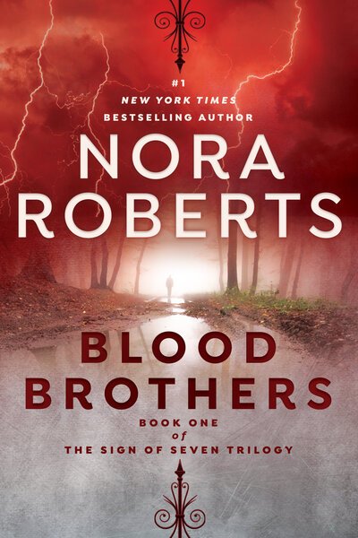Blood Brothers - Sign of Seven Trilogy - Nora Roberts - Bøger - Penguin Publishing Group - 9781984804907 - 5. marts 2019