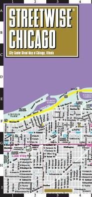 Streetwise Chicago Map - Laminated City Center Street Map of Chicago, Illinois - Michelin Streetwise Maps - Michelin - Books - Michelin Editions des Voyages - 9782067229907 - December 12, 2017