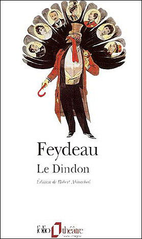 Cover for Georges Feydeau · Dindon Feyd (Folio Theatre) (French Edition) (Paperback Book) [French edition] (2001)