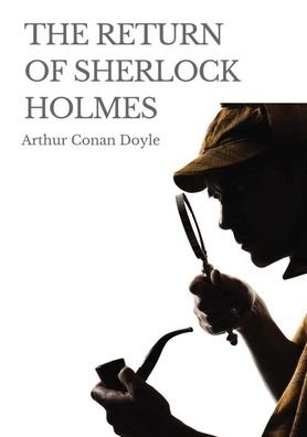 Cover for Sir Arthur Conan Doyle · The Return of Sherlock Holmes (Paperback Bog) (2020)