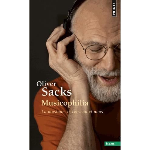 Musicophilia - Oliver Sacks - Bøger - Points - 9782757841907 - 3. august 2014