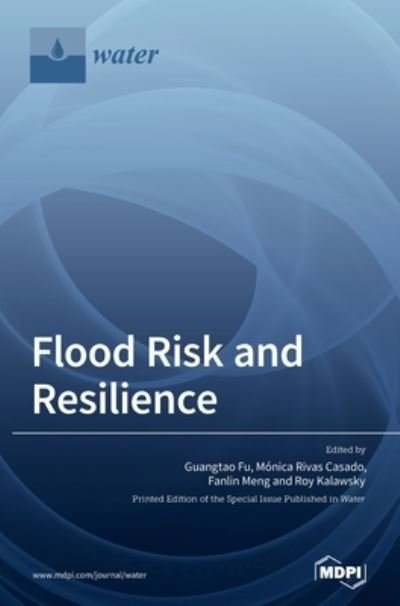 Cover for Guangtao Fu · Flood Risk and Resilience (Hardcover Book) (2021)