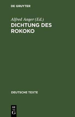 Cover for Alfred Anger · Dichtung des Rokoko (Book) (1969)